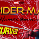 Spider-Man Homecoming Survey Time